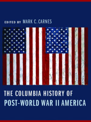 cover image of The Columbia History of Post-World War II America